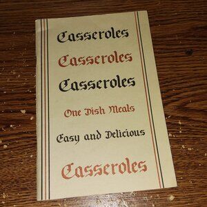 Casseroles One Dish Meals Easy Delicious Casseroles (Softcover, P. Dutery, 1981)